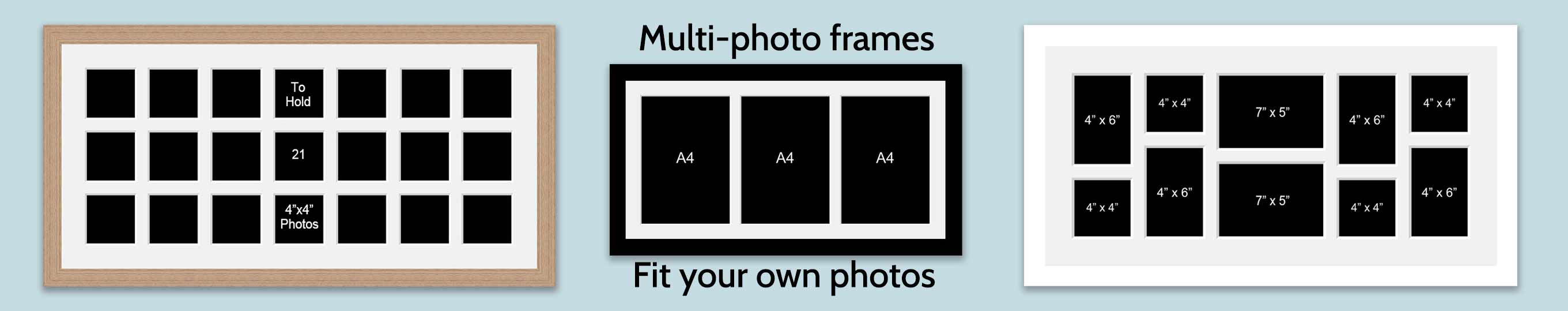 Multi photo frames to fit your own photos